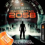 Im Fadenkreuz : Manhattan 2058 (German) cover image cdn