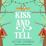 Kiss and Tell : Creekville Kisses cover image cdn