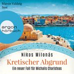 Kretischer Abgrund : Michalis Charisteas (German) cover image cdn
