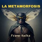 La Metamorfosis cover image cdn