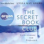 Liebesromane zum Frühstück : Secret Book Club (German) cover image cdn