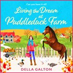 Living the Dream at Puddleduck Farm cover image cdn