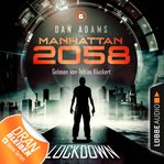 Lockdown : Manhattan 2058 cover image cdn