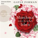 Manchmal musst du einfach leben cover image cdn