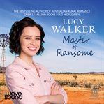 Master of Ransome : An Australian Outback Romance cover image cdn
