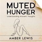 Muted Hunger cover image cdn