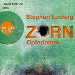 Opferlamm : Zorn (German) cover image cdn