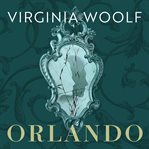 Orlando : A Biography cover image cdn