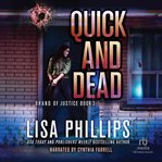 Quick and Dead : Brand of Justice cover image cdn