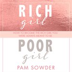 Rich Girl Poor Girl cover image cdn