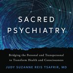 Sacred Psychiatry cover image cdn