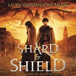 Shard & Shield cover image cdn