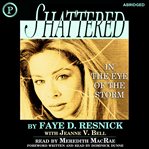 Shattered : In the Eye of the Storm cover image cdn