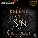 Sin & Chocolate [Dramatized Adaptation] : Demigods of San Francisco cover image cdn