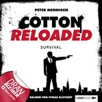 Survival : Jerry Cotton - Cotton Reloaded (German) cover image cdn