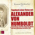 Tagebuch einer reise mit Alexander von Humboldt cover image cdn