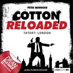 Tatort : London. Cotton Reloaded (German) cover image cdn