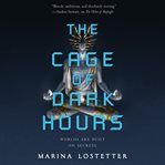 The Cage of Dark Hours cover image cdn