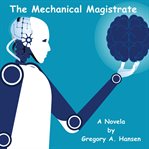 The Mechanical Magistrate cover image cdn