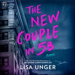 The New Couple in 5B : A Novel cover image cdn