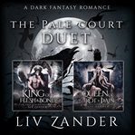 The Pale Court Duet : Pale Court cover image cdn