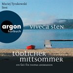 Tödlicher Mittsommer : Thomas Andreasson ermittelt cover image cdn