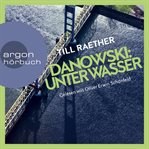 Unter Wasser : Adam Danowski (German) cover image cdn