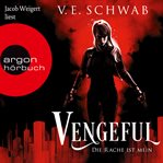 Vengeful : Die Rache ist mein. Vicious & Vengeful (German) cover image cdn