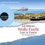 Weiße Fracht : Leander Lost ermittelt cover image cdn