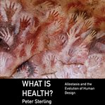 What Is Health? cover image cdn
