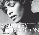 Whitney Houston : Die Biografie cover image cdn