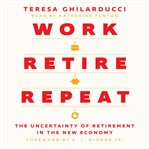 Work, Retire, Repeat cover image cdn