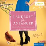 Über Mütter und Babys : Landluft für Anfänger cover image cdn