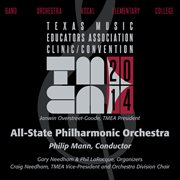 2014 Texas Music Educators Association (tmea) : All-State Philharmonic Orchestra [live] cover image cdn