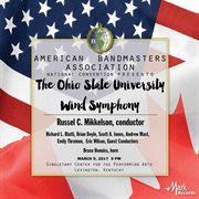 2017 American Bandmasters Association : The Ohio State University Wind Symphony (live) cover image cdn