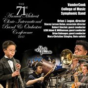 2017 Midwest Clinic : Vandercook College Of Music Symphonic Band (live) cover image cdn