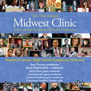 2018 Midwest Clinic : Stephen F. Austin High School Symphony Orchestra (live) cover image cdn