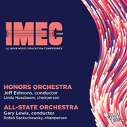 2020 Illinois Music Education Conference (imec) : Honors Orchestra & All-State Orchestra [live] cover image cdn