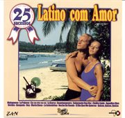 25 Sucesos : Latino Com Amor cover image cdn