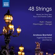 48 Strings : Music For 1, 2, 4 & 12 Cellos cover image cdn