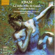 Adam : Jolie Fille De Gand (la) (complete Ballet) cover image cdn