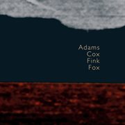 Adams : Cox. Fink. Fox cover image cdn