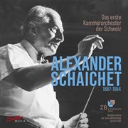 Alexander Schaichet And The First Swiss Chamber Orchestra cover image cdn
