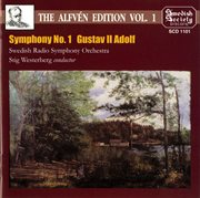 Alfvén Edition, Vol. 1 : Symphony No. 1 & Gustav Ii Adolf cover image cdn
