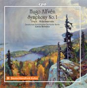Alfvén : Symphony No. 1, Drapa & Midsommarvaka cover image cdn
