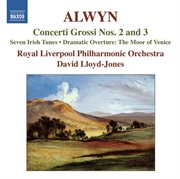 Alwyn : Concerti Grossi Nos. 2 & 3 cover image cdn