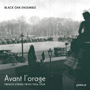 Avant L'orage : French String Trios, 1926–1939 cover image cdn