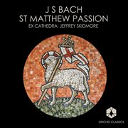 Bach, J.s. : St. Matthew Passion cover image cdn