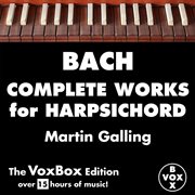 Bach : Complete Works For Harpsichord cover image cdn