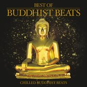 Bar De Lune Presents Best Of Buddhist Beats cover image cdn